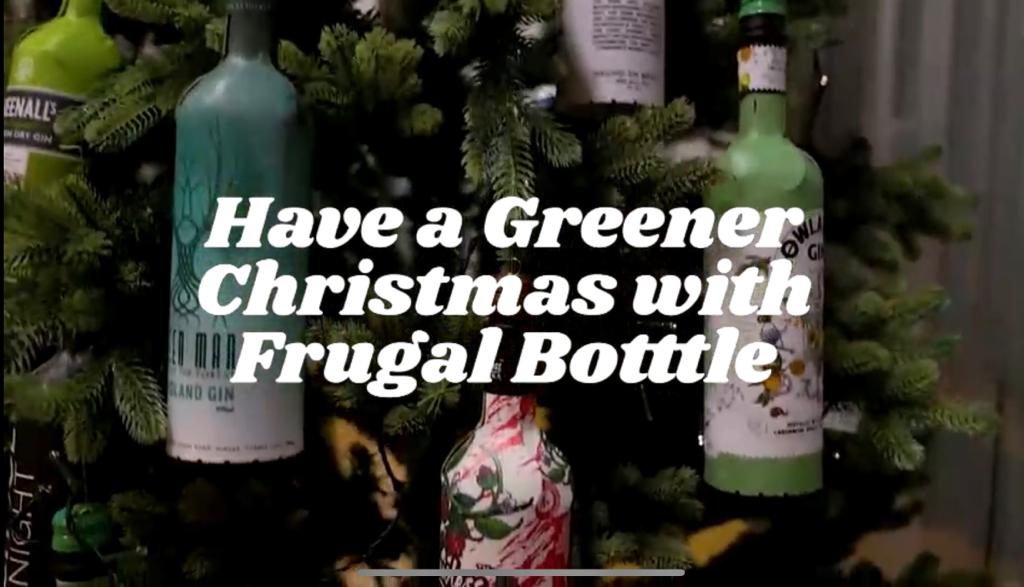 Have a Greener Christmas with Frugal Bottle